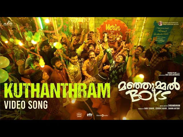 Kuthanthram - Video Song | Manjummel Boys | Chidambaram | Sushin Shyam | Vedan | Parava Films class=