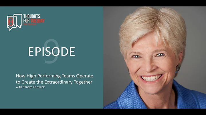 How High Performing Teams Operate to Create the Ex...