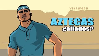 El Varrio Los Aztecas, ¿AMIGOS o ENEMIGOS? - GTA San Andreas