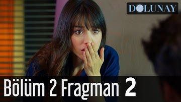 Dolunay 2  Bölüm 2Fragman