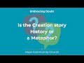 Is the creation story history or a metaphor 4282024