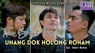 The Boy's Trio - Unang Dok Holong Roham (Lagu Batak Terbaru 2024)  