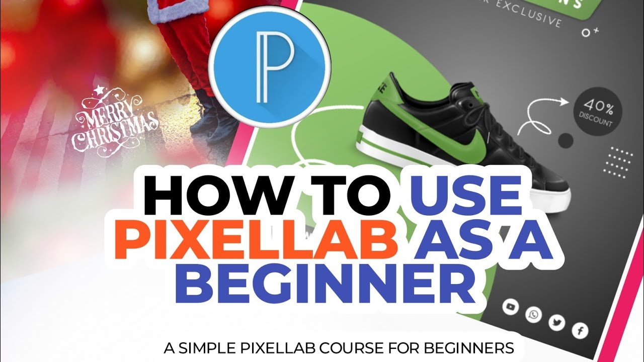 EASIEST WAY TO DESIGN WITH PIXELLAB LIKE A PRO AS A BEGINNER USING YOUR SMART PHONE
