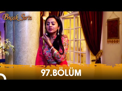 Bıçak Sırtı (Swaragini) Hint Dizisi | 97. Bölüm