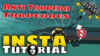From The Depths INSTANT Tutorial: Anti Torpedo Torpedoes [Cor: Don't add FRAG or HE to interceptors]