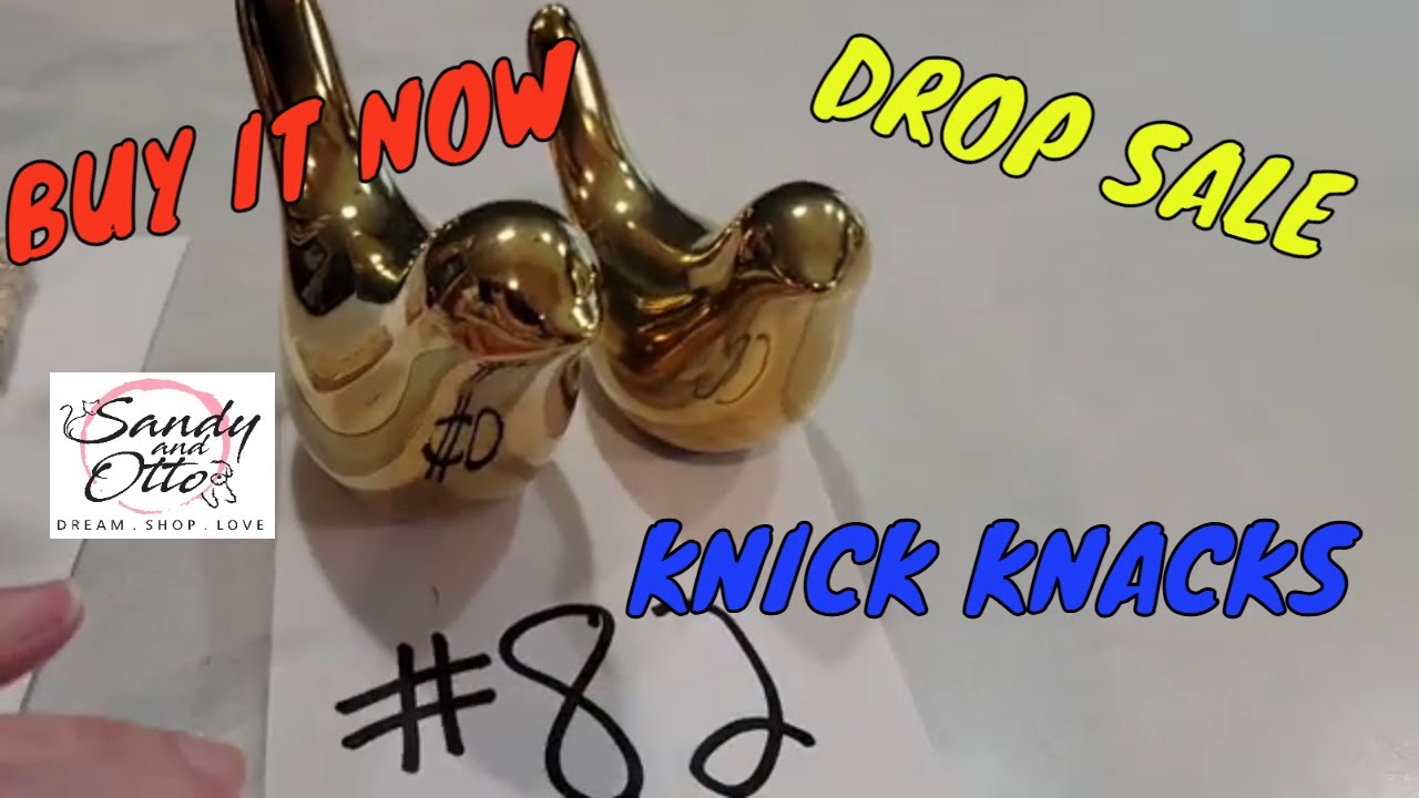 Knick Knacks This & That | Drop Sale - Buy It Now | Claim in Comments