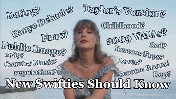 An Explanation of Taylor Swift: New Swiftie Facts That New Swifties Should Know