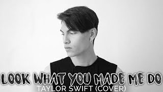 TAYLOR SWIFT - LOOK WHAT YOU MADE ME DO MUSIC VIDEO VMA | COVER