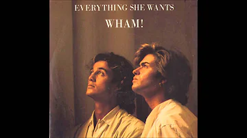 Wham! - Everything She Wants + Lyrics In Descr.