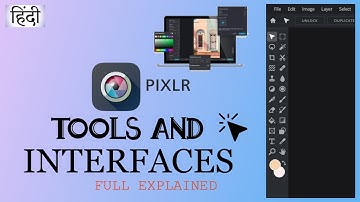 Pixlr All Tools MasterClass In Hindi- for beginners