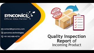 Purchase Quality Inspection Excel Report | Odoo Apps | #Synconics [ERP]