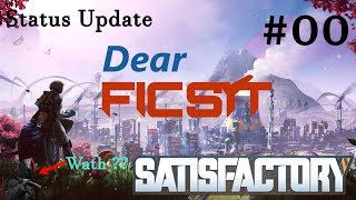 Satisfactory The Beginning of Something / Status Update 00 [EN]