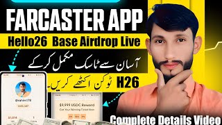 Farcaster App|| Hello 26 Base Airdrop|| Complete Details Video||RahimOnlineEarnings2.0