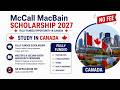 McCall MacBain Scholarship 2027 | Fully Funded Canada Scholarship | How to Apply: Step-by-Step Guide