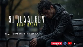 Faarfataa Dammaksaa Wandimmuu||Si ilaaleen Obse Malee...