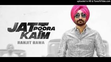 Jatt Poora Kaim - Ranjit Bawa (DJJOhAL.Com)