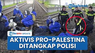 Aksi Blokir Rel Kereta Rotterdam Berujung Kericuhan, Puluhan Aktivis Pro-Palestina Ditangkap!