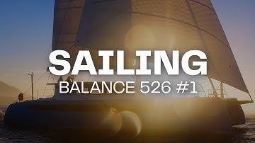 The first ever Balance 526 - Hull #1