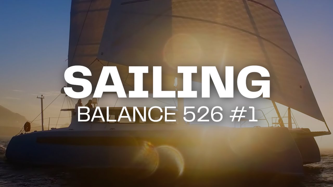 The first ever Balance 526 - Hull #1
