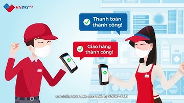 VNPAY PAYMENT CONTROLLER - giải pháp quản lý thanh toán và bán hàng tối ưu cho cửa hàng/doanh nghiệp
