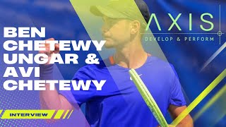 🎾 Avi & Ben Chetewy Ungar: A Father-Son Tennis Journey at Axis Tennis Academy 🎾