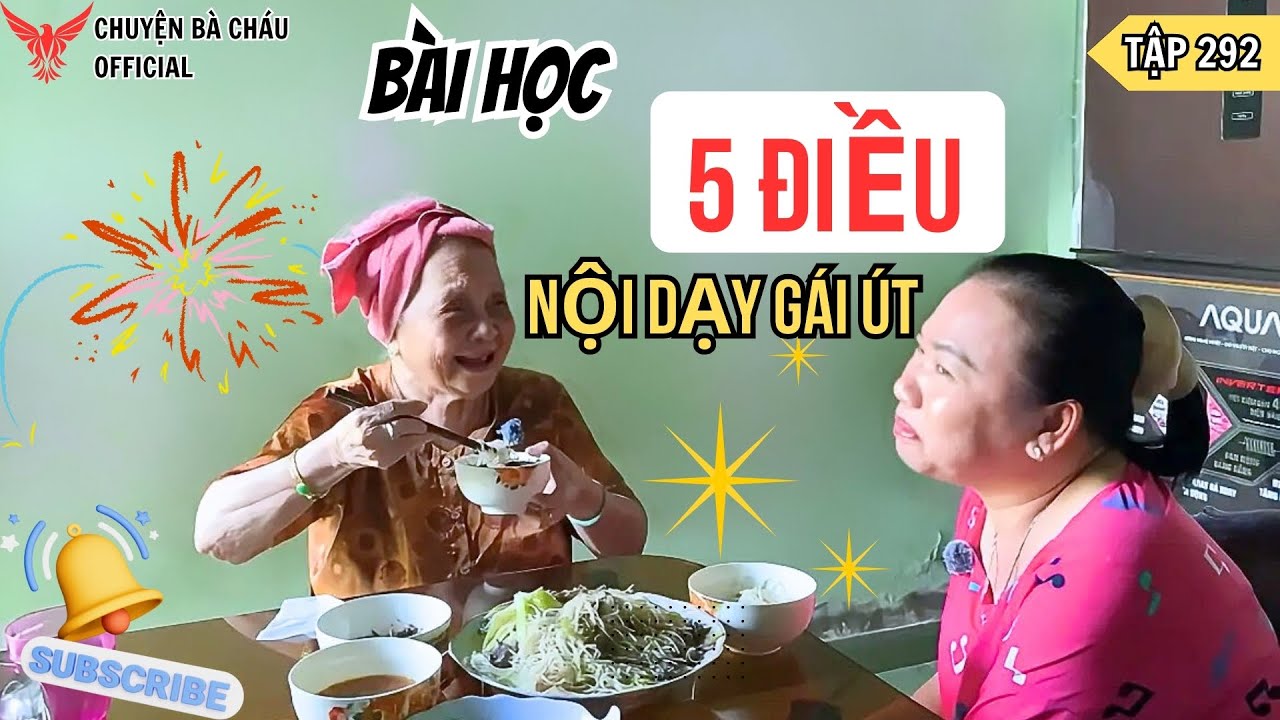 Nghe Mà Tỉnh Ra Nhiều Điều – Nội 85 Dạy Gái Út Cách Giữ Lửa Gia Đình!