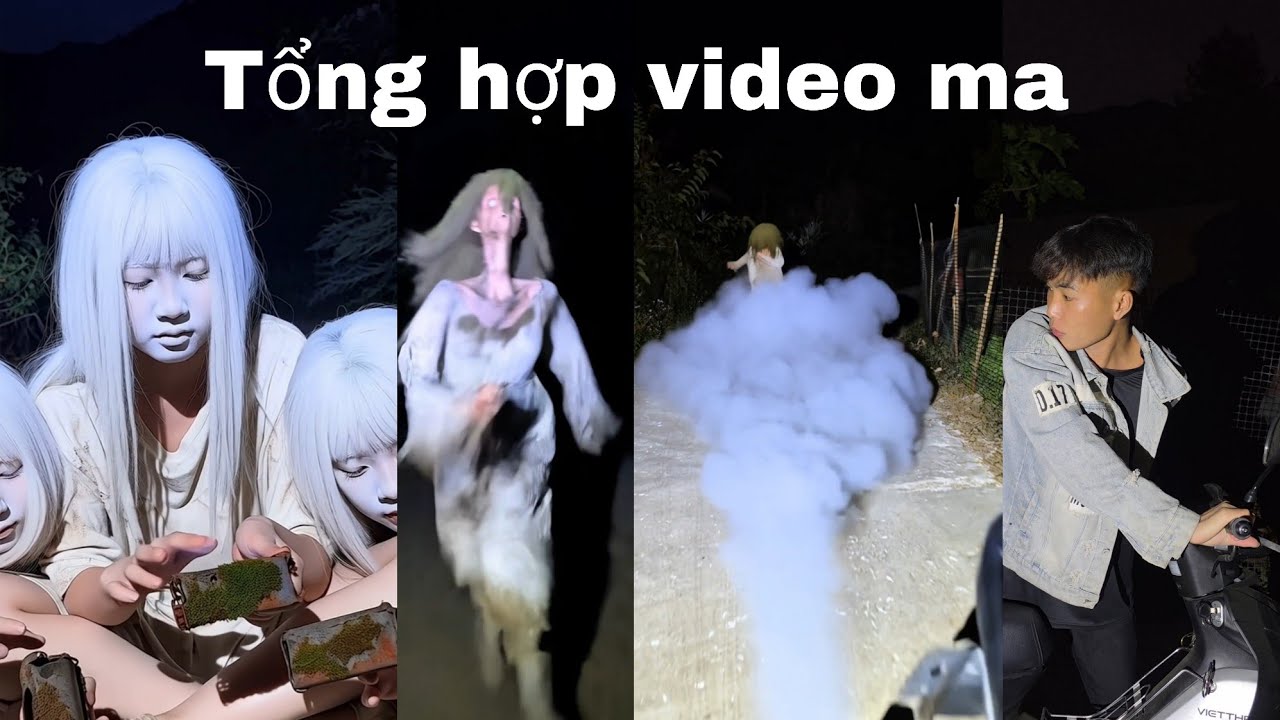 Tổng Hợp Video Ma Hay Nhất.