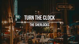 || The Sherlocks – Turn The Clock || (Sub. Español)