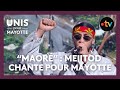 Unis Pour Mayotte Meiitod Chante Maoré