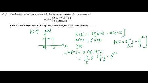 GATE 2014 : Calculate the steady state output from impulse response