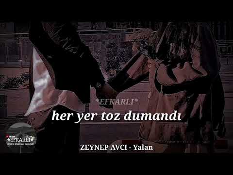 Zeynep Avcı - Yalan (WhatsApp durumu