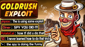 TF2 - Goldrush Exploit