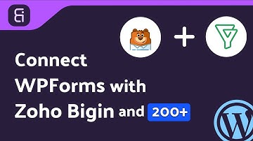 Integrating WPForms with Zoho Bigin Using Bit Integrations Plugin