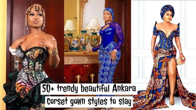 50+ trendy beautiful Ankara corset gown styles to slay 