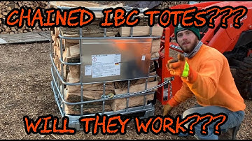 #64 Loading Ash Firewood into Dump Trailer using Chained IBC Totes