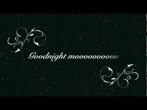 Go Radio-Goodnight Moon (Lyrics)