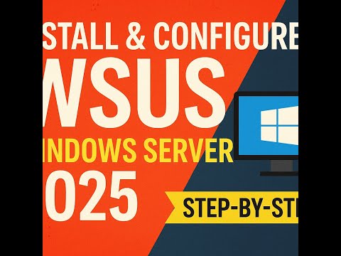 🚀 “Install & Configure WSUS on Windows Server 2025 | Step-by-Step Guide” #WindowsServer2025 #WSUS