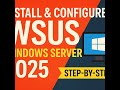 🚀 “Install & Configure WSUS on Windows Server 2025 | Step-by-Step Guide” #WindowsServer2025 #WSUS
