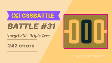 CSS Battle | Triple Zero (Target 201) | Battle #31 - Opacity