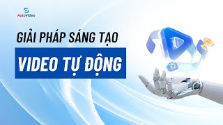 Cách Tạo Video Tự Động Bằng Ai Hướng Dẫn Autovideo Ai Chi Tiết