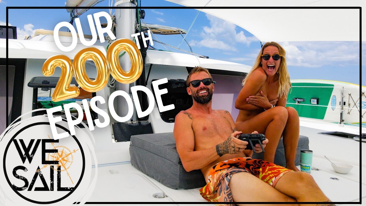 Stuck in Paradise and Without a Dingy | Episode 200