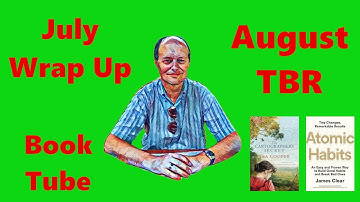 July Wrap Up and August TBR