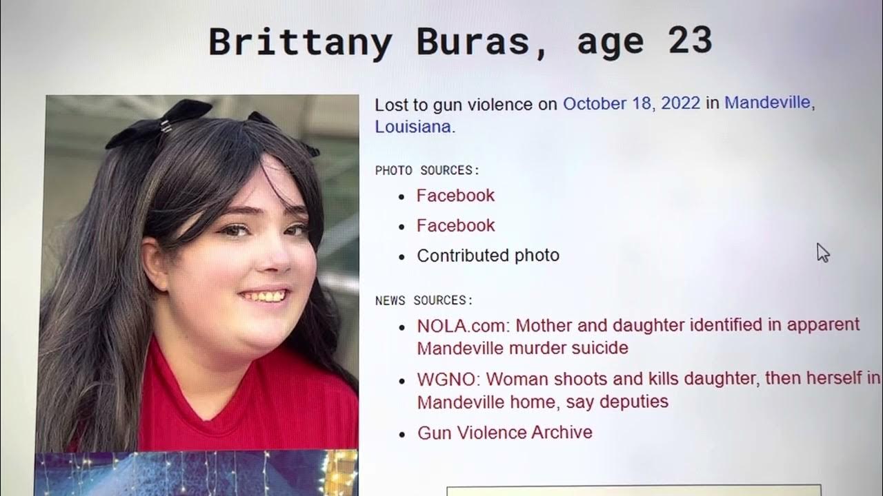 Mandeville louisiana oct 18 2022 brittany buras 23 her mother shot