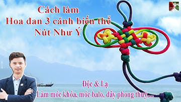 Hướng dẫn hoa đan 3 cánh biến thể nút Như Ý