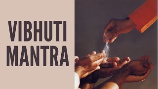 Vibhuti Mantra