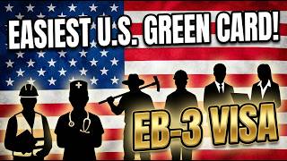 🇺🇸 EB-3 Visa 2026: Easiest Way to Get U.S. Green Card? (Full Truth)
