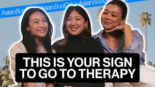 Our Personal Journeys with Therapy | AsianBossGirl Ep 257