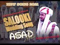 Balochi Song 2021 - Bebanden Salonke Paga - New Balochi Wedding Song - By Asad Maliri