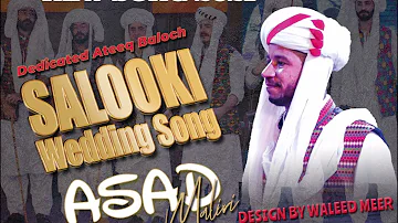 Balochi Song 2021 - Bebanden Salonke Paga - New Balochi Wedding Song - By Asad Maliri