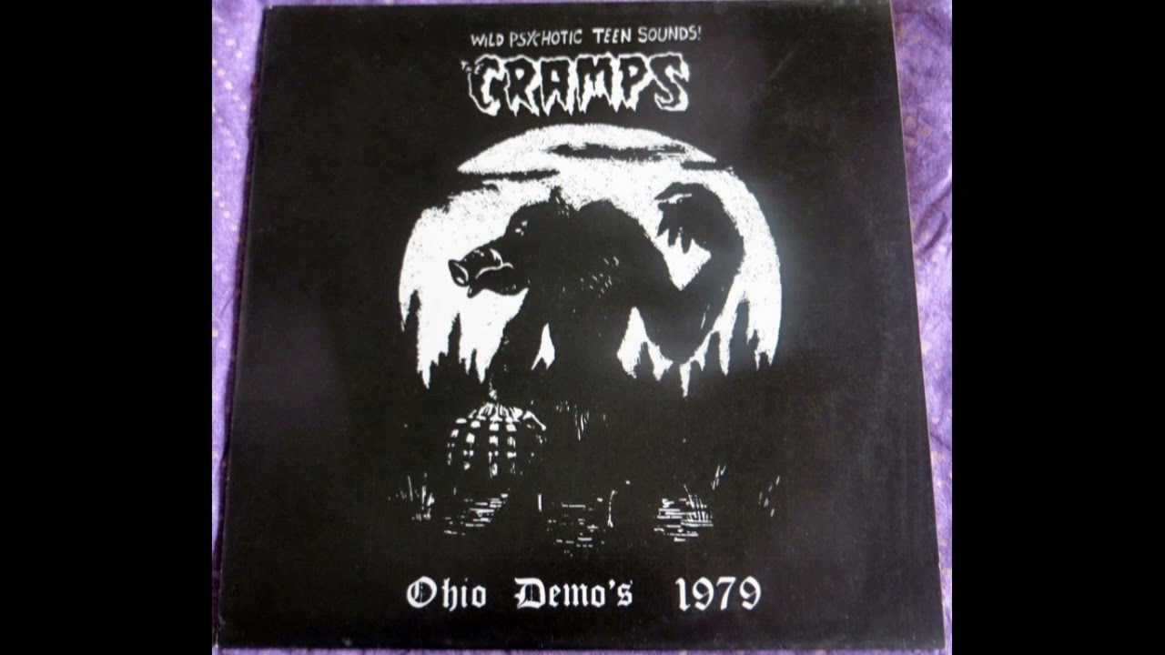 The Cramps - Ohio Demo's 1979 Full Album Vinyl 1992 - YouTube